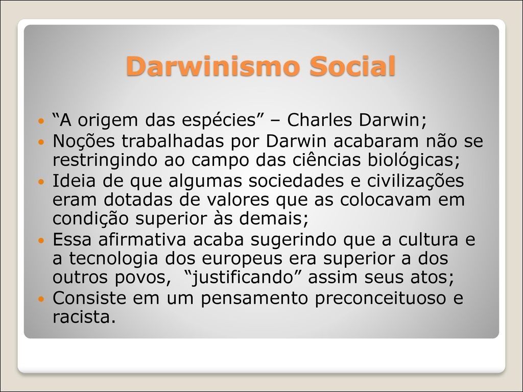 Mapa mental com Darwinismo Social no centro, ramificando-se para A origem das espécies Charles Darwin e Noções trabalhadas por Darwin acabaram não se restringindo ao campo das ciências biológicas