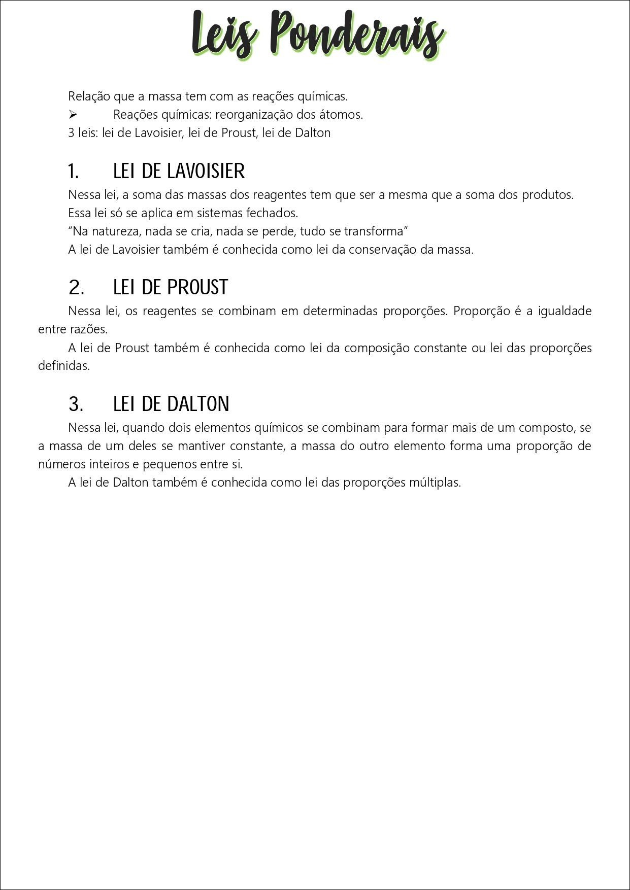 Mapa mental com Leis Ponderais no centro, ramificando-se para Relação que a massa tem com as reações químicas e Reações químicas reorganização dos átomos