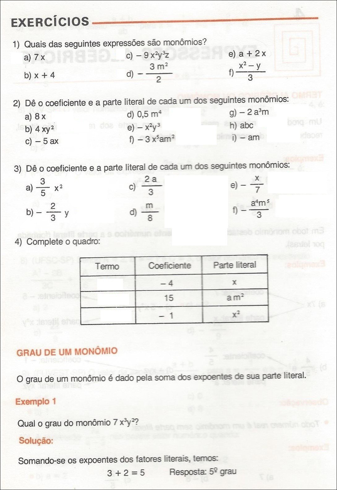 Mapa mental com Exercícios no centro, ramificando-se para Quais, Expressões, Monômios, Coeficiente, Parte Literal, Completo