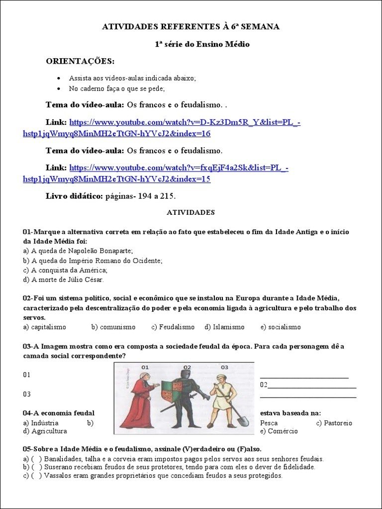 Mapa mental com 6ª SEMANA no centro, ramificando-se para ATIVIDADES REFERENTES À, 1ª série do Ensino Médio, ORIENTAÇÕES