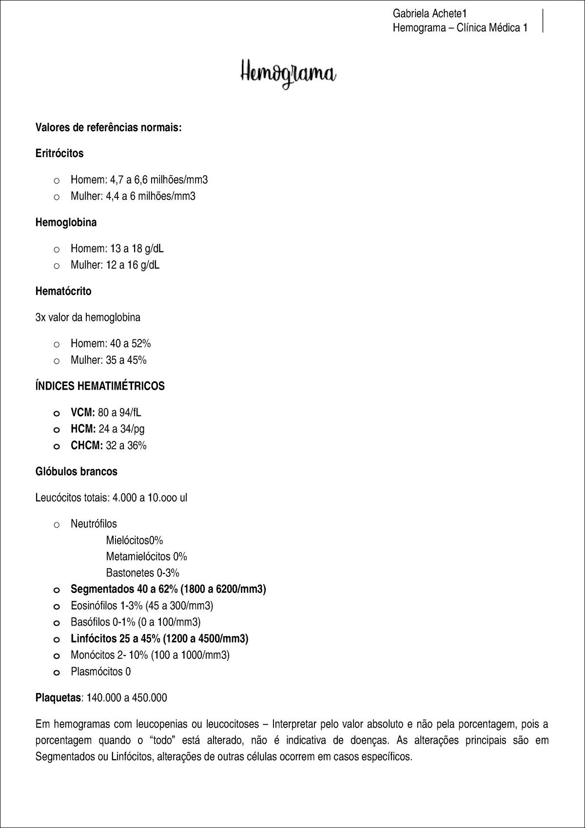 Hemograma: Valores e Índices Hematimétricos