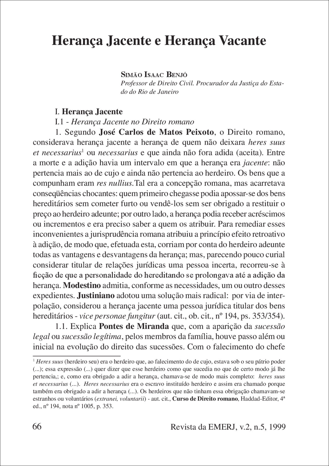 Mapa mental com o termo Herança Jacente no centro, ramificando-se para Herança Jacente no Direito romano, Direito romano, herdeiro, bens, res nullius